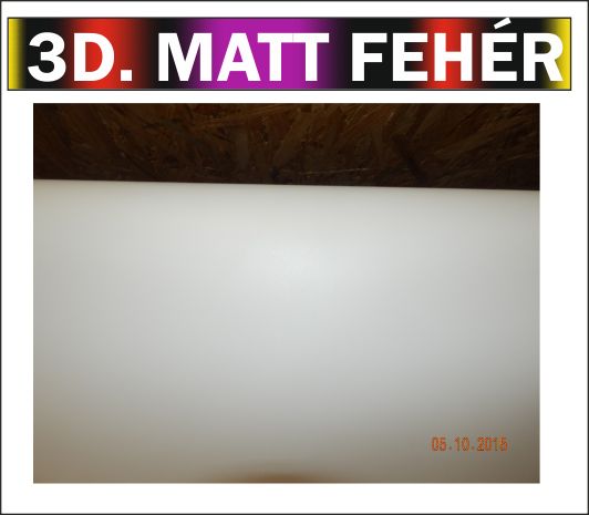 3D fehér matt fólia